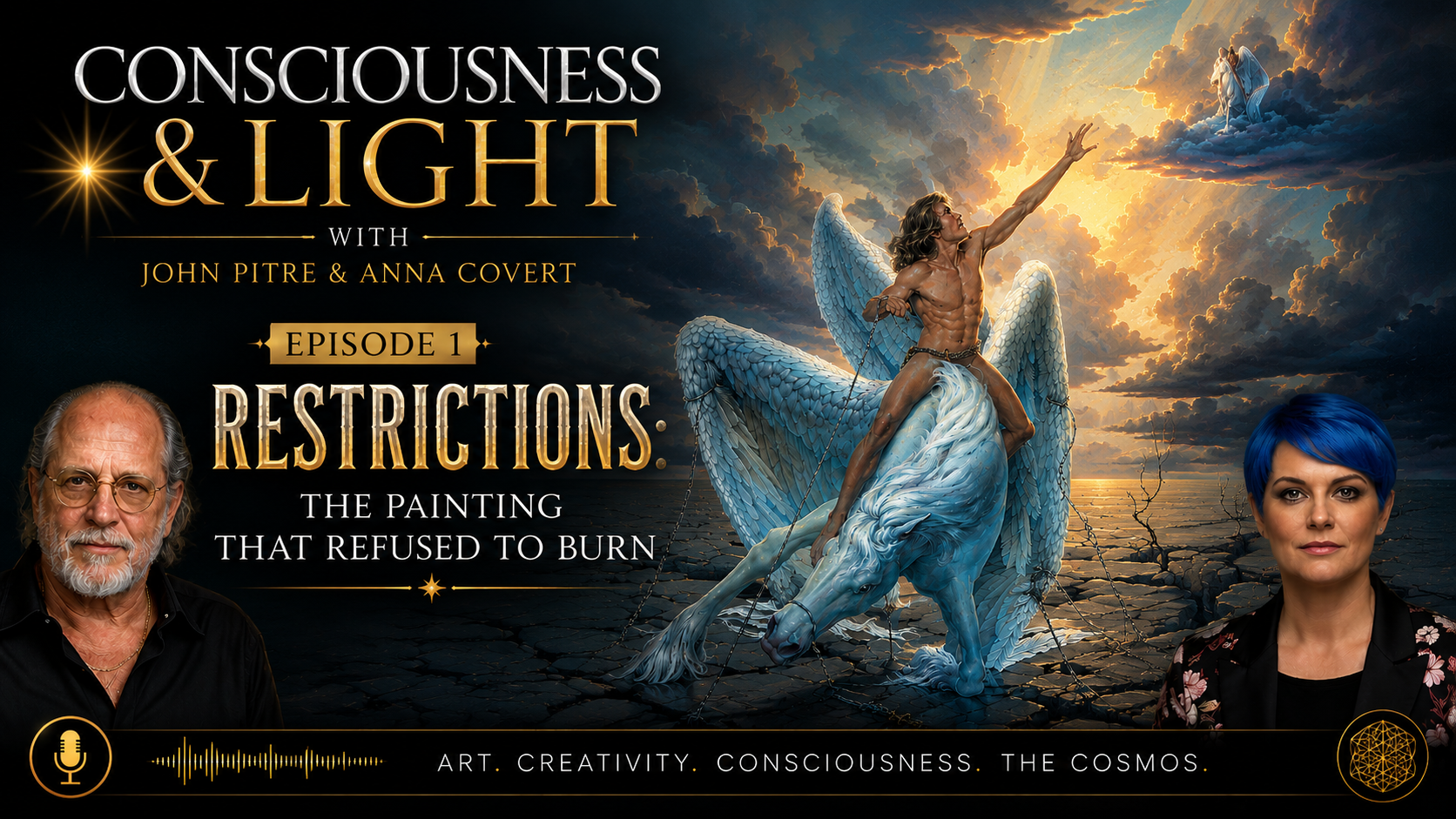 Restrictions: The Painting That Refused to Burn | Consciousness & Light | EP 1